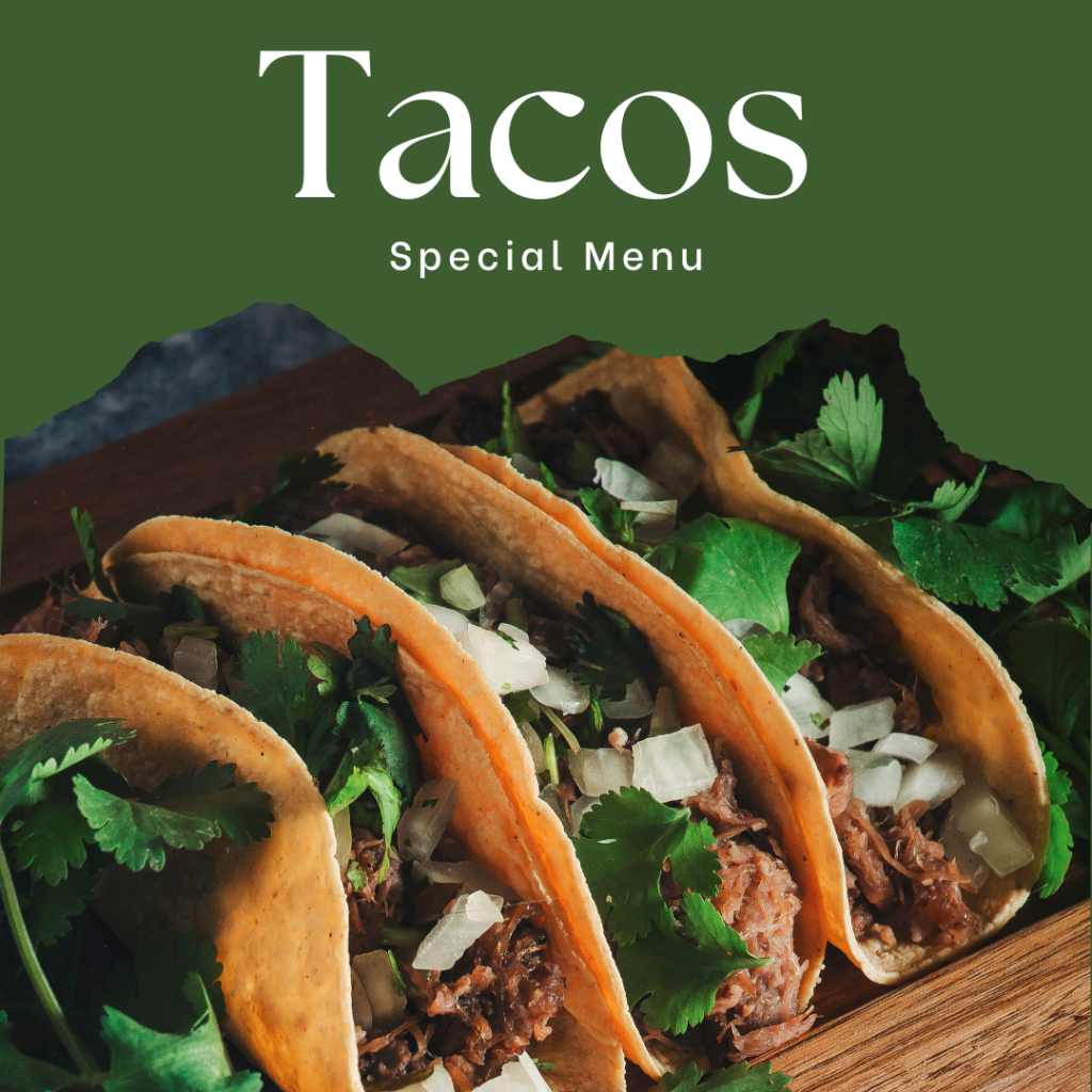 Green Torn Tacos Menu Instagram Post